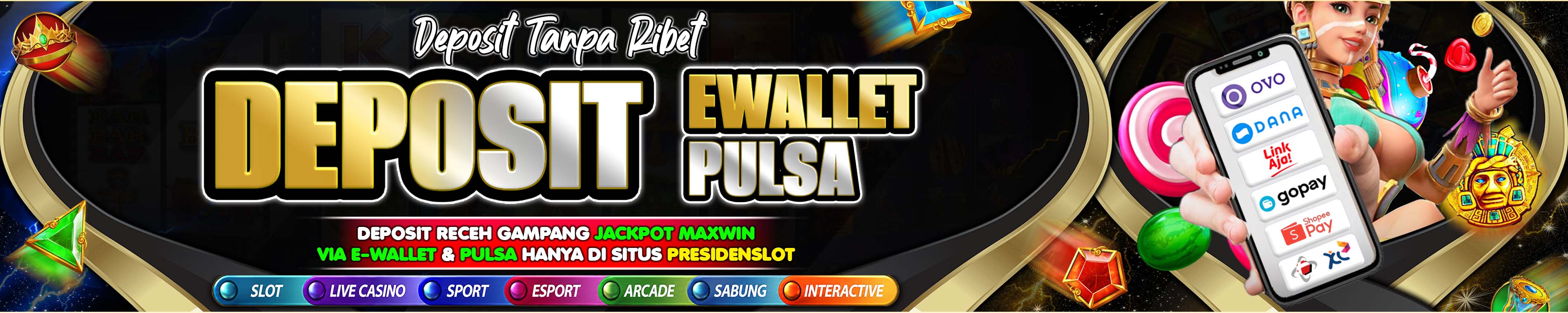 E-WALLET & PULSA - WEB PRESIDENSLOT